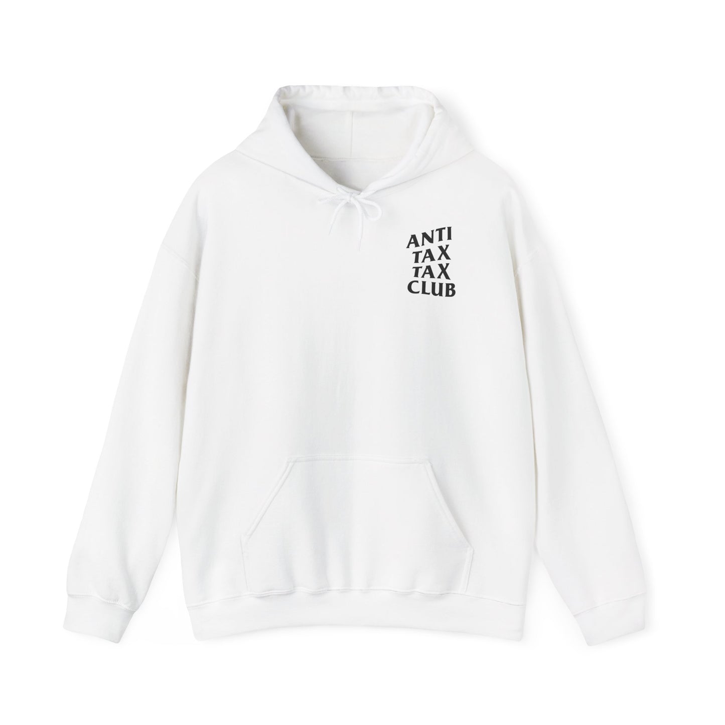 ANTI TAX TAX CLUB - HOODIE