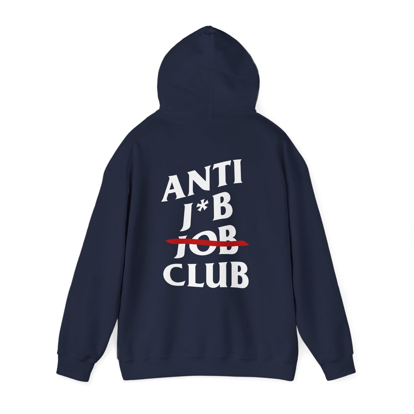 ANTI J*B JOB CLUB - HOODIE