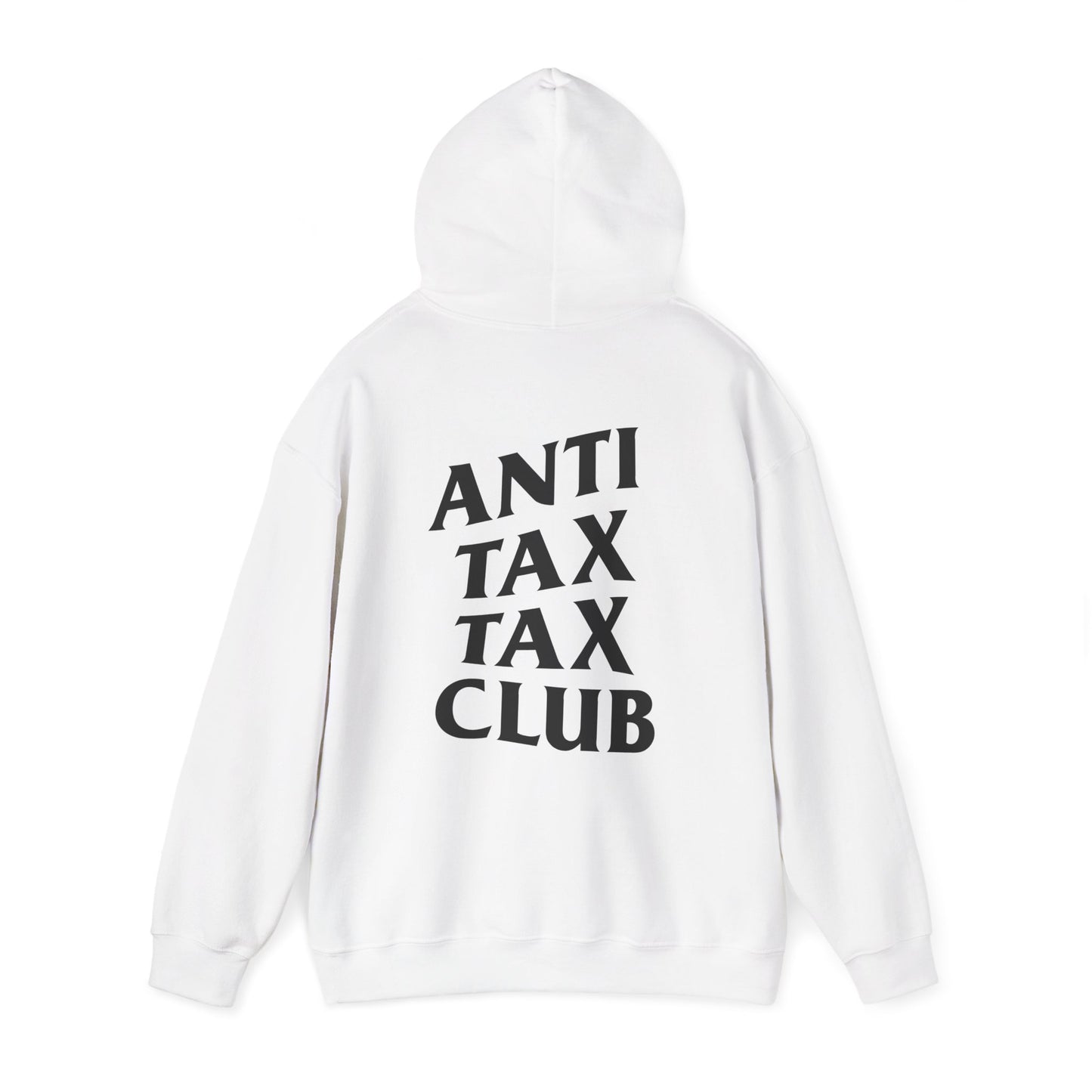 ANTI TAX TAX CLUB - HOODIE