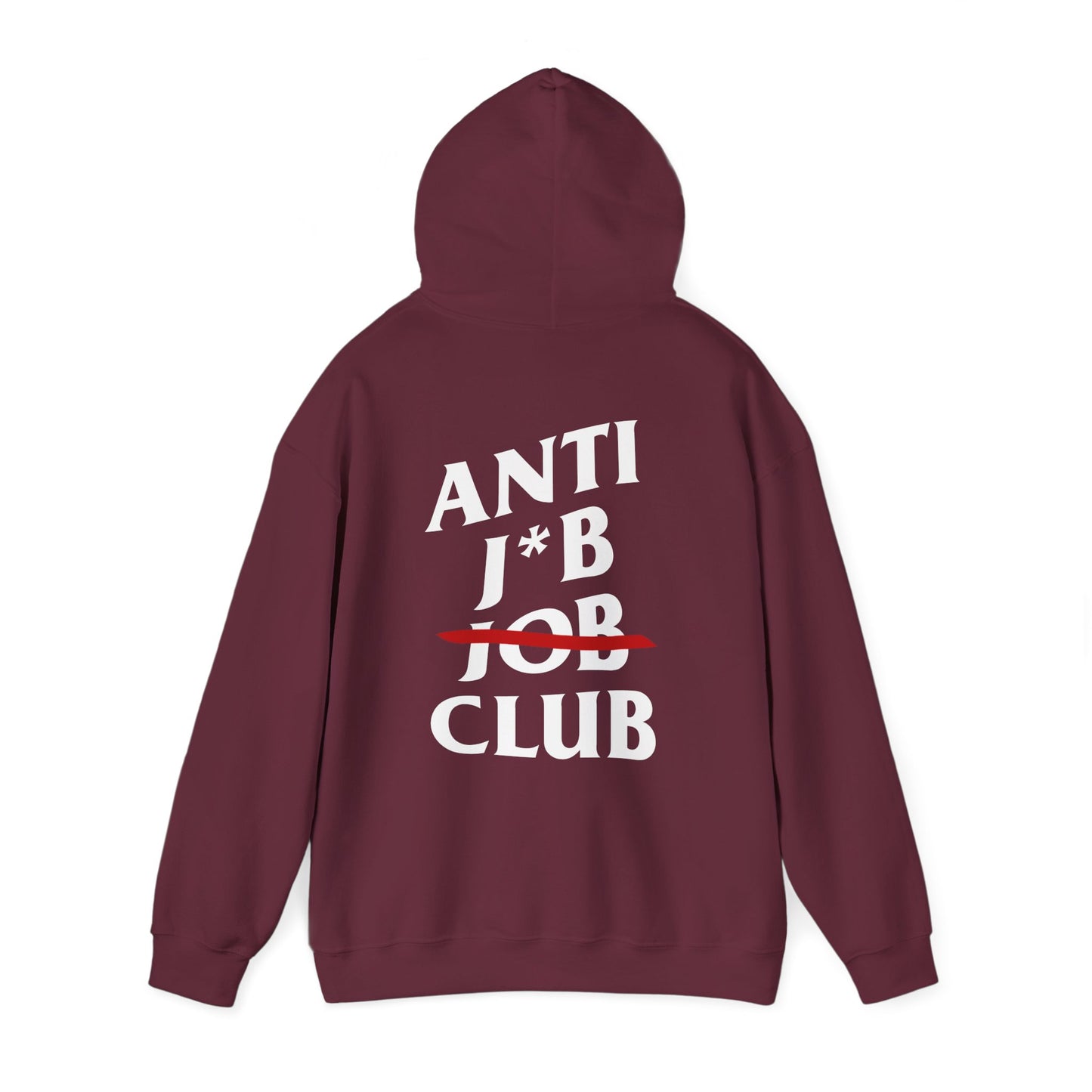 ANTI J*B JOB CLUB - HOODIE