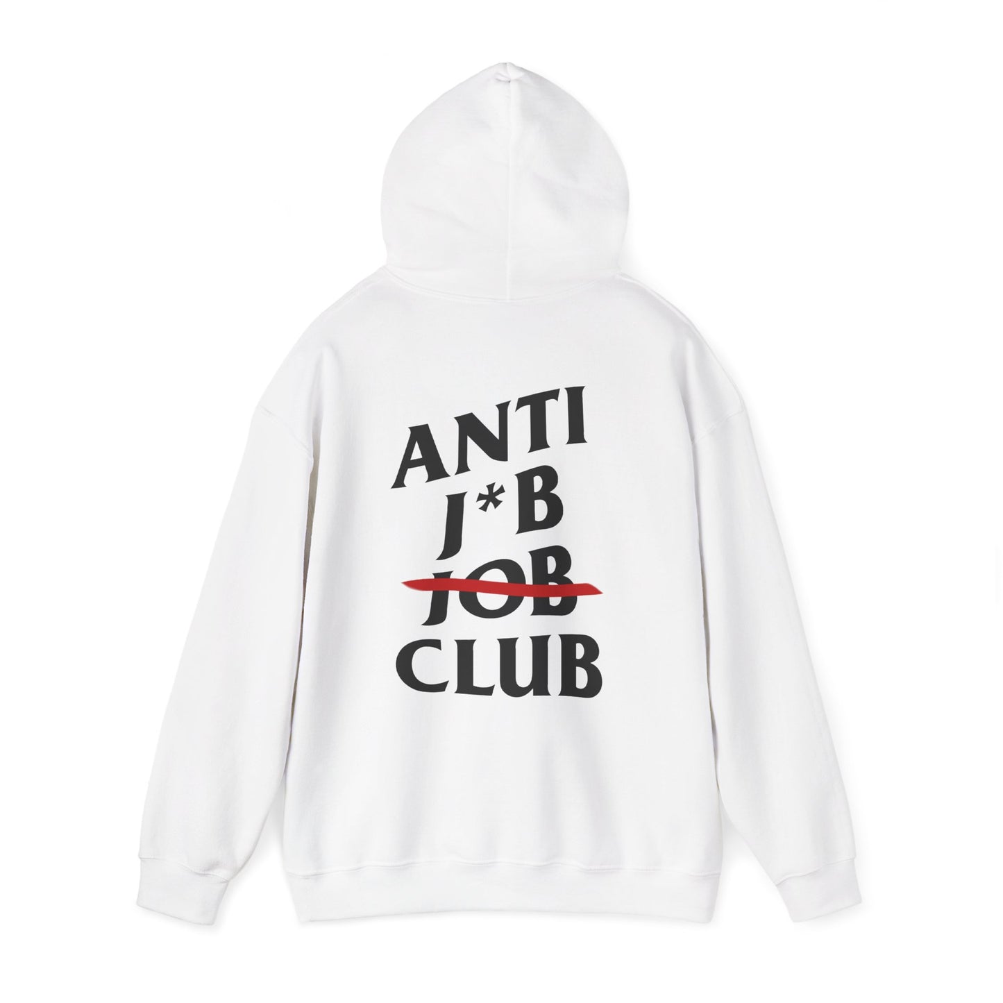 ANTI J*B JOB CLUB - HOODIE