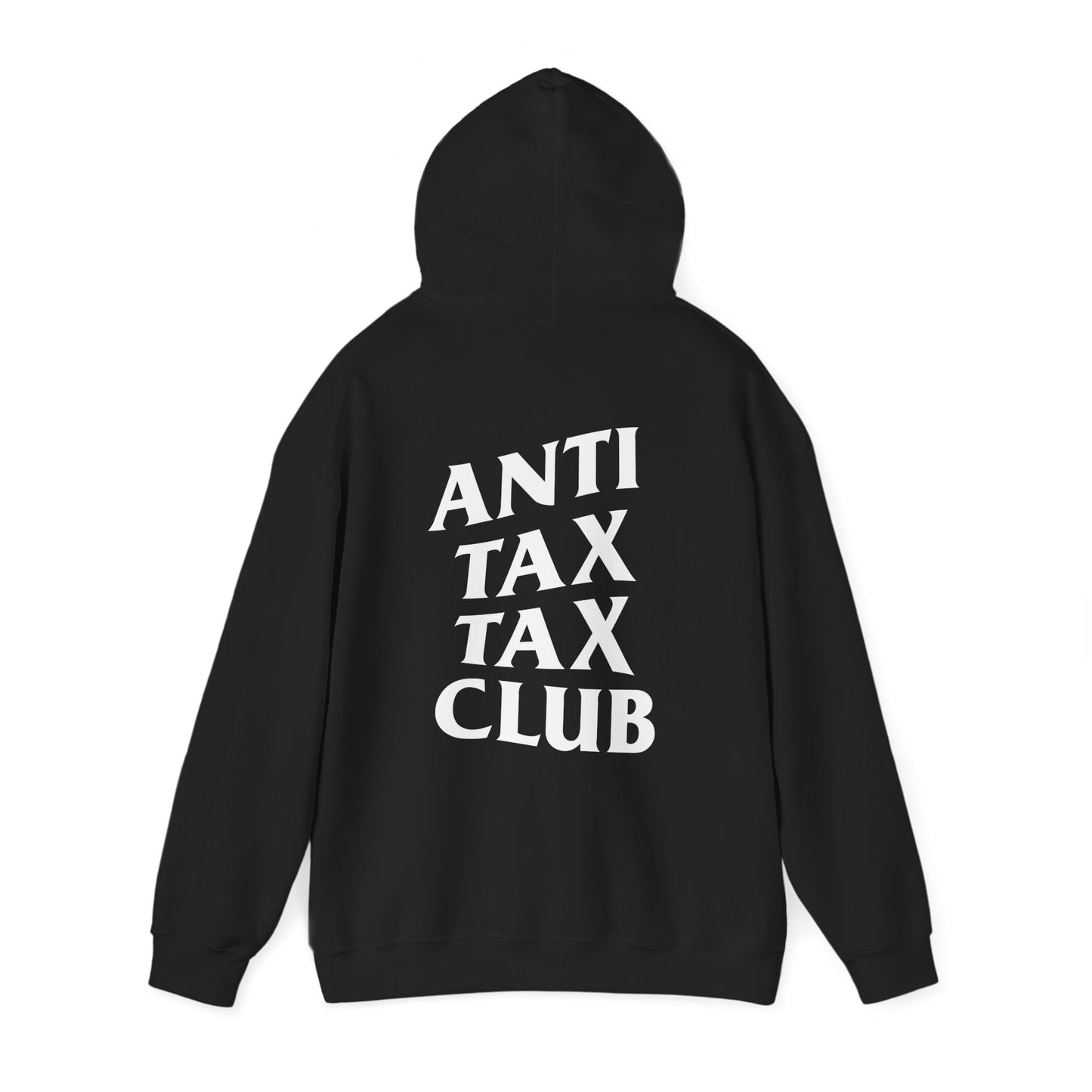 ANTI TAX TAX CLUB - HOODIE