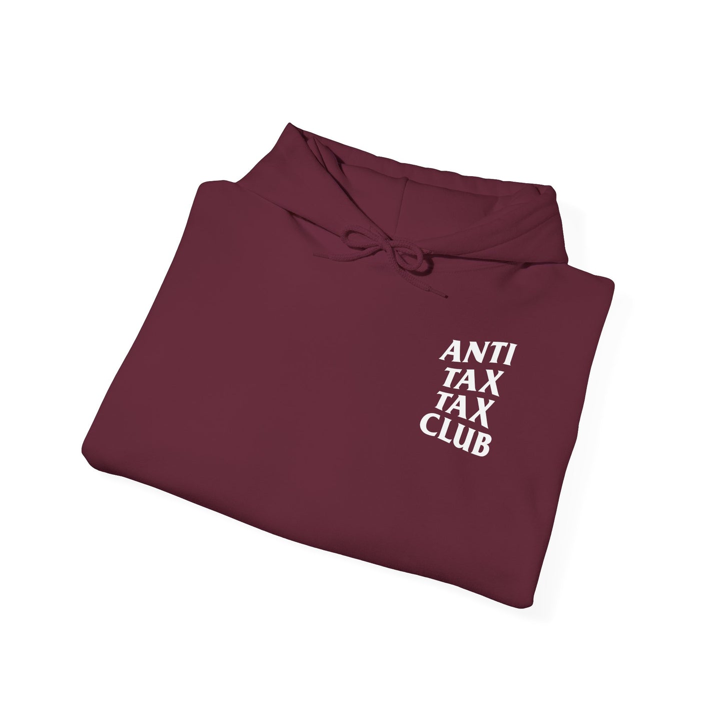 ANTI TAX TAX CLUB - HOODIE