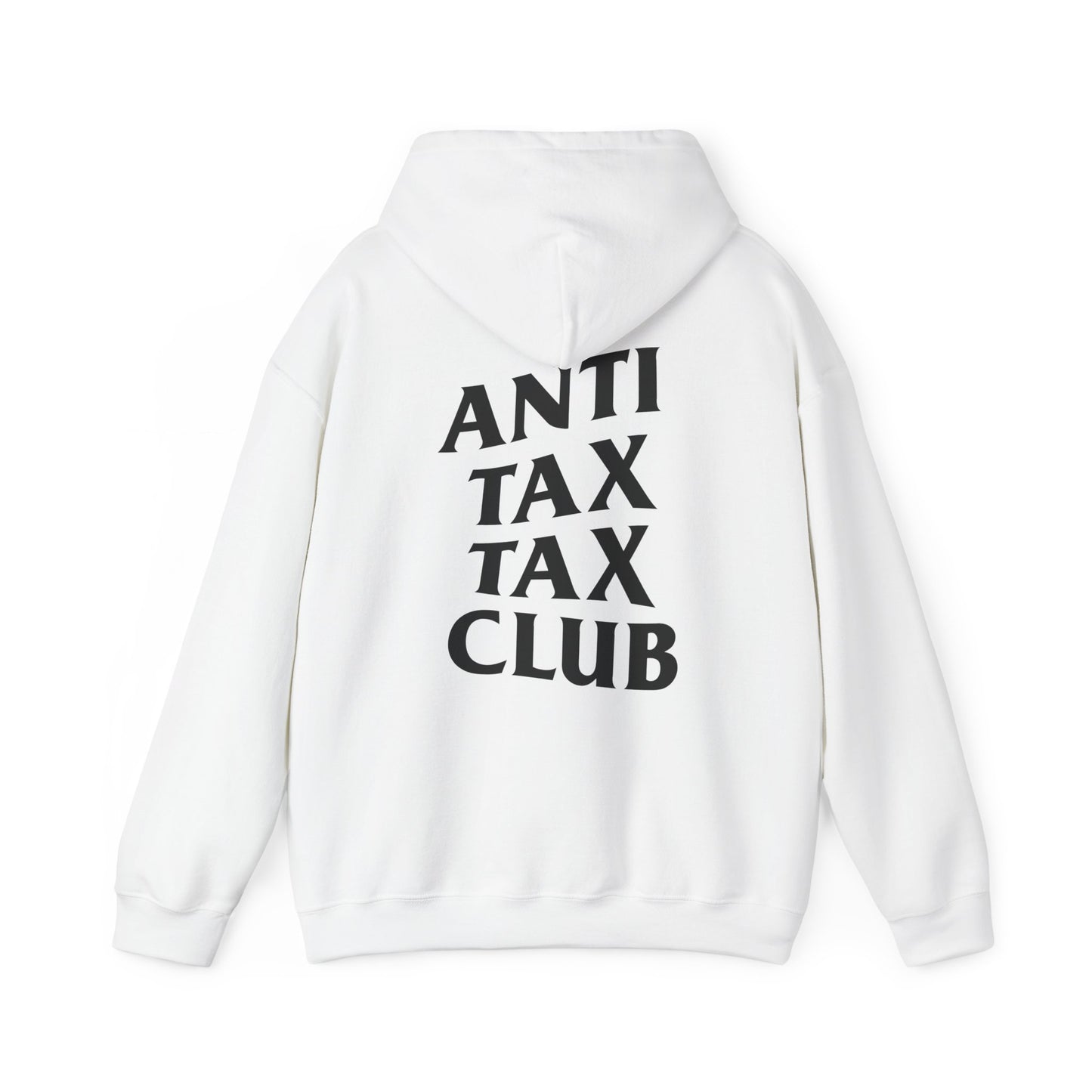 ANTI TAX TAX CLUB - HOODIE