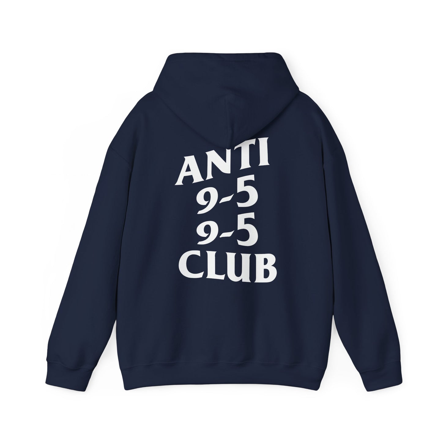ANTI 9-5 9-5 CLUB - HOODIE